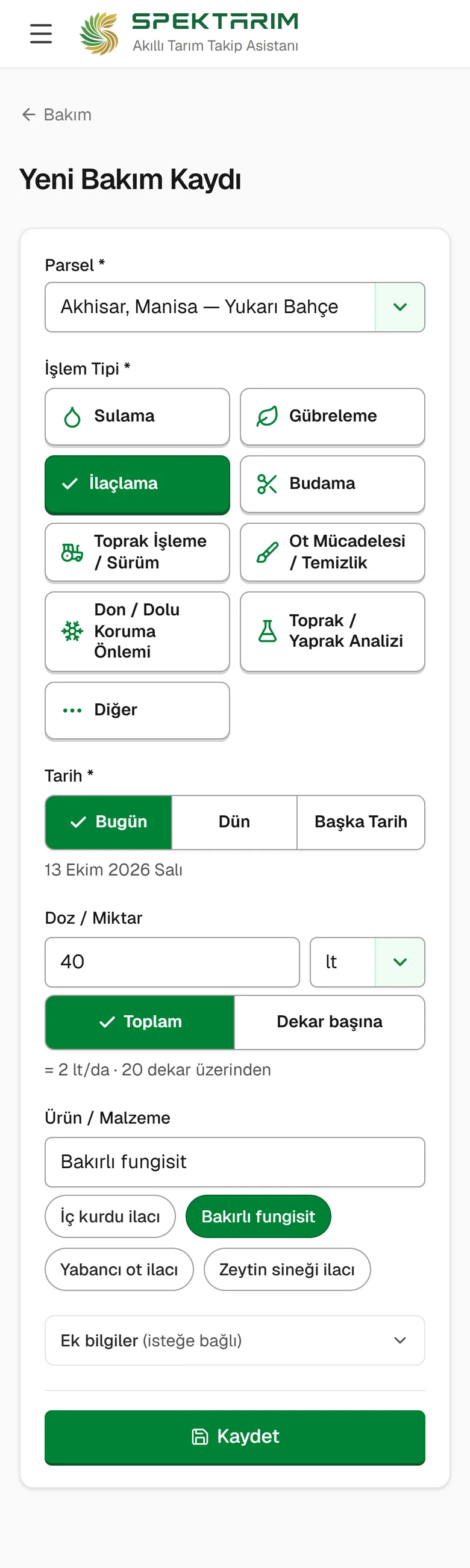 Telefonda yeni bakım kaydı: Yukarı Bahçe, ilaçlama, 40 litre bakırlı fungisit